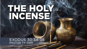 The Holy Incense